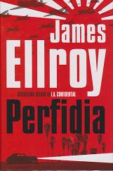 Perfidia by James  Ellroy